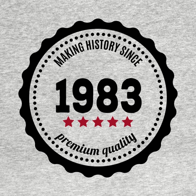 Making history since 1983 badge by JJFarquitectos